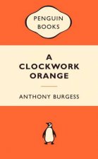 Popular Penguins A Clockwork Orange