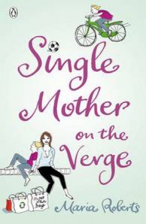 Single Mother on the Verge by Maria Roberts