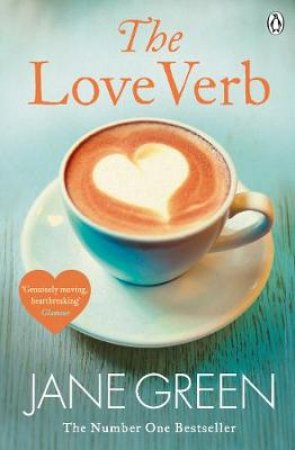 Love Verb The by Jane Green
