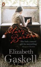 Mary Barton A Tale of Manchester Life