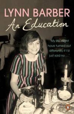 An Education by Lynn Barber