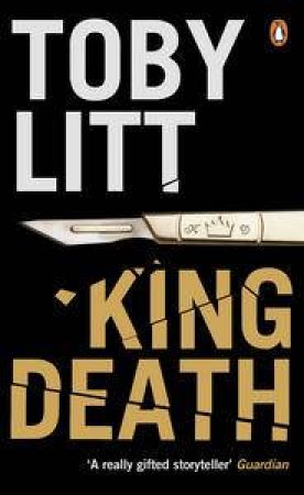 King Death by Toby Litt