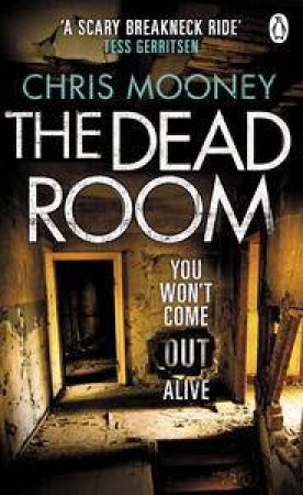 Dead Room by Chris Mooney