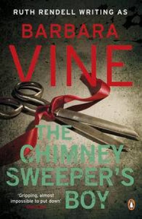 Chimney Sweeper's Boy by Barbara Vine