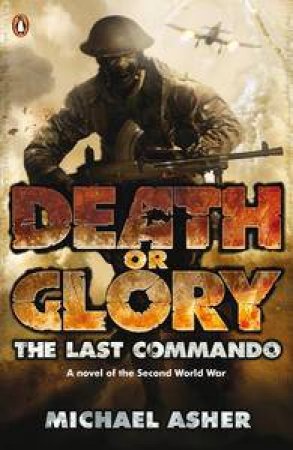 The Last Commando by Michael Asher