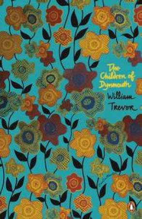 The Children of Dynmouth by William Trevor