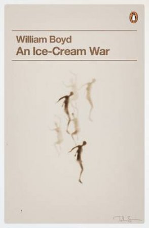 An Ice Cream War by William Boyd