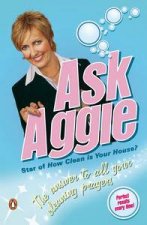 Ask Aggie The Answer to All Your Cleaning Prayers