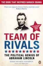 Team of Rivals The Political Genius of Abraham Lincoln