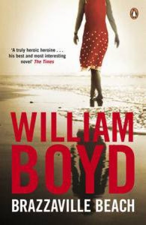 Brazzaville Beach by William Boyd