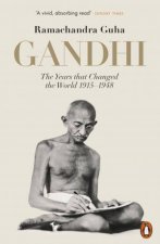 Gandhi 19141948 The Years That Changed The World