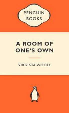 Popular Penguins: A Room of One's Own by Virginia Woolf