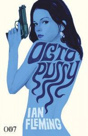 Octopussy by Ian Fleming