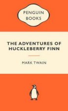 Popular Penguins The Adventures of Huckleberry Finn