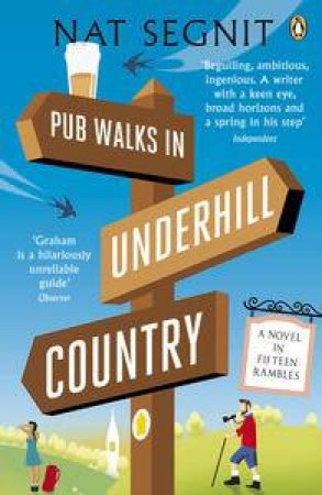 Pubs Walks in Underhill Country by Nat Segnit