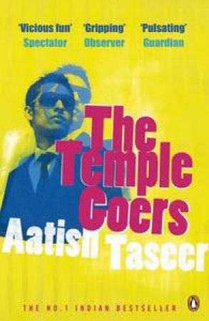 The Temple-Goers by Aatish Taseer