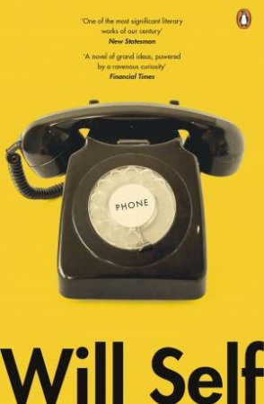 Phone by Will Self