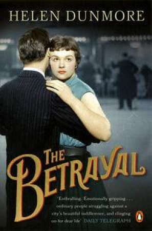 The Betrayal by Helen Dunmore
