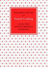 Mastering the Art of French Cooking Volume 1