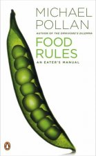 Food Rules An Eaters Manual