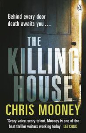 The Killing House by Chris Mooney