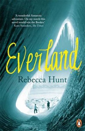 Everland by Rebecca Hunt