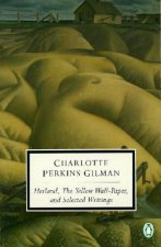 Herland The Yellow Wallpaper  Selected Writings