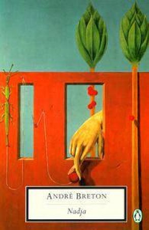 Penguin Modern Classics: Nadja by Andre Breton