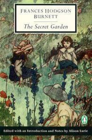 Penguin Classics: The Secret Garden by Frances Hodgson Burnett