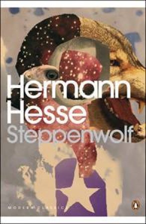 Penguin Modern Classics: Steppenwolf by Hermann Hesse
