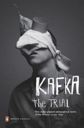 Penguin Modern Classics: The Trial by Franz Kafka