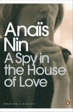 Penguin Modern Classics A Spy In The House Of Love
