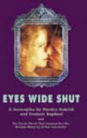 Penguin Modern Classics: Eyes Wide Shut - Screenplay by Stanley Kubrick