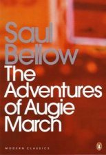 Penguin Classics The Adventures Of Augie March
