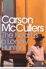 Penguin Modern Classics The Heart Is A Lonely Hunter