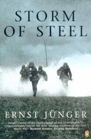 Storm Of Steel by Ernst  Junger
