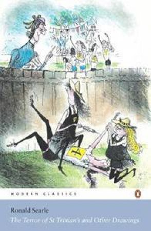 The Terror Of St Trinian's & Other Drawings by Ronald Searle