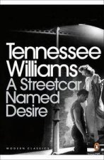 Penguin Modern Classics A Streetcar Named Desire