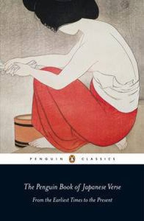 Penguin Classics: Penguin Book of Japanese Verse by Geoffrey Bownas