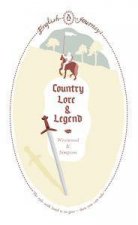 English Journeys Country Lore and Legends