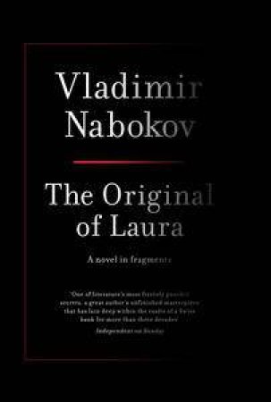 Original of Laura: (Dying is Fun) A Novel in Fragments by Vladimir Nabokov