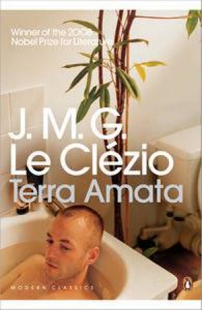 Terra Amata by J M G Le Clezio 