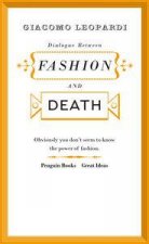 Dialogue between Fashion And Death