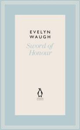 Sword of Honour by Evelyn Waugh