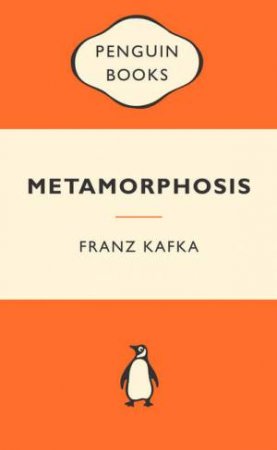 Popular Penguins: Metamorphosis by Franz Kafka