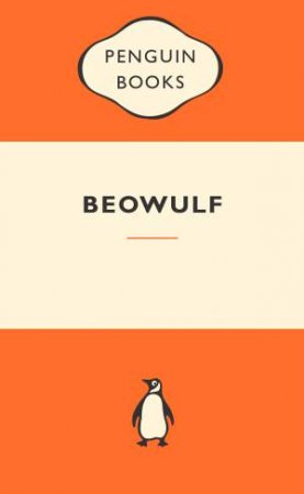 Popular Penguins: Beowulf by Michael Alexander