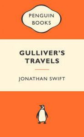 Popular Penguins: Gulliver's Travels by Jonathan Swift