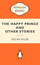 Popular Penguins Happy Prince and Other Stories