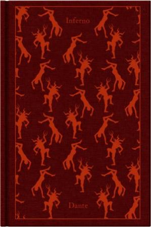 Penguin Clothbound Classics: Inferno: The Divine Comedy by Dante Alighieri