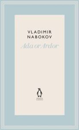 Ada or Ardor by Vladimir Nabokov